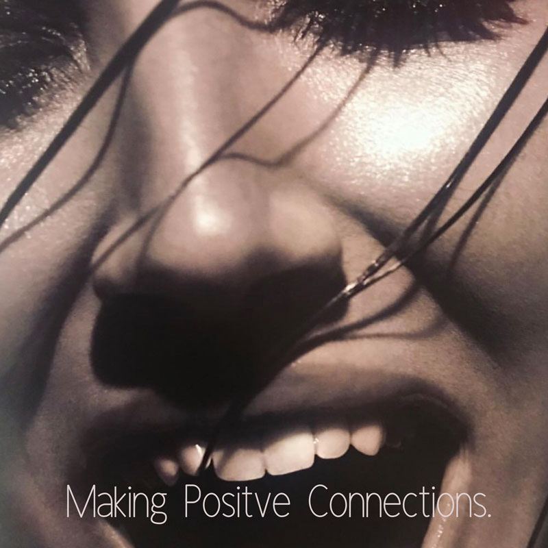 Making Positive Connections
